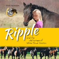 Ripple_and_the_Wild_Horses_of_White_Cloud_Station